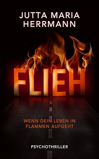 Buchcover: Flieh von Jutta Maria Herrmann